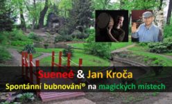 Bubnování na magických místech - Praha, IPP @ Před čajovnou Šamanka